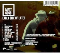 Matt Goss - Early Side Of Later