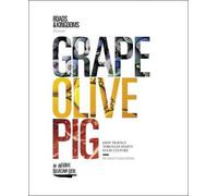 Matt Goulding Grape, Olive, Pig (Copertina rigida)