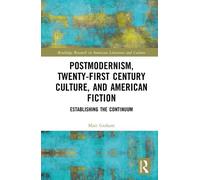 Matt Graham Postmodernism, Twenty-First Century Culture, and (Copertina rigida)