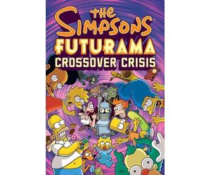 Matt Groening The Simpsons Futurama Crossover Crisis (Copertina rigida)