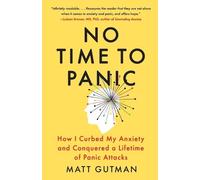 Matt Gutman No Time to Panic (Tascabile)