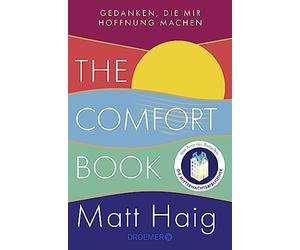 Matt Haig Dr. H The Comfort Book - Gedanken, die mir Hoffnung machen (Tascabile)