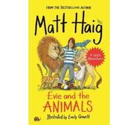 Matt Haig Evie and the Animals (Tascabile)