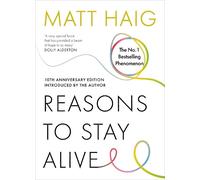 Matt Haig Reasons to Stay Alive (Tascabile)