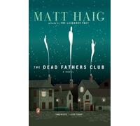 Matt Haig The Dead Fathers Club (Tascabile)
