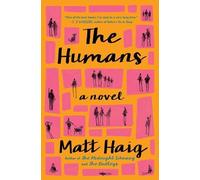 Matt Haig The Humans (Tascabile)