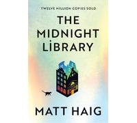 Matt Haig The Midnight Library (Tascabile)