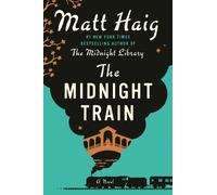 The Midnight Train: -