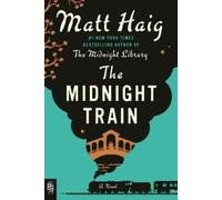 Matt Haig The Midnight Train (Tascabile) Midnight World