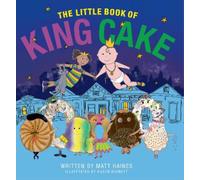 Matt Haines The Little Book of King Cake (Copertina rigida)