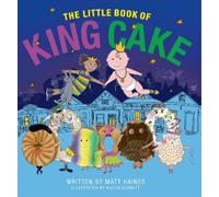 Matt Haines The Little Book of King Cake (Copertina rigida)