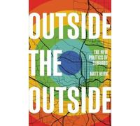 Matt Hern Outside the Outside (Copertina rigida)