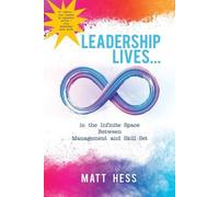 Matt Hess Leadership Lives... (Tascabile)