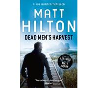 Matt Hilton Dead Men's Harvest (Tascabile) Joe Hunter