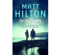 Matt Hilton The Devil's Anvil (Tascabile) Joe Hunter