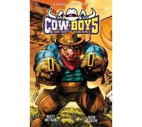 Matt Hotson Wild West C.O.W.-Boys of Moo Mesa (Tascabile)