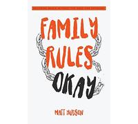 Matt Hudson Family Rules Okay (Tascabile)