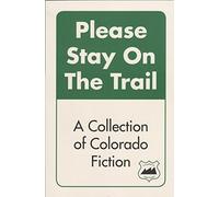 Matt Hudson Please Stay on the Trail (Tascabile)