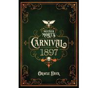 Matt Hughes Mother Mort’s Carnival 1897 (Mixed Media Product)