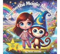 Matt Jacobs Momo The Magic Monkey & The Land of Giggles (Tascabile)