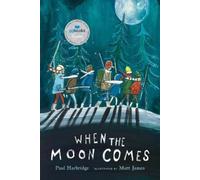 Matt James When the Moon Comes (Copertina rigida)