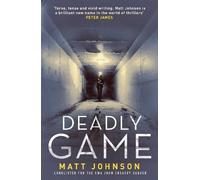 Matt Johnson Deadly Game (Tascabile) Robert Finlay