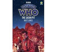 Matt Jones Doctor Who: The Satan Pit (Tascabile)