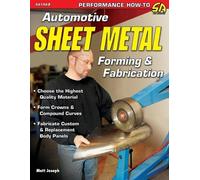 Matt Joseph Automotive Sheet Metal Forming & Fabrication (Tascabile)