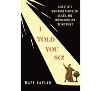 Matt Kaplan I Told You So (Copertina rigida)