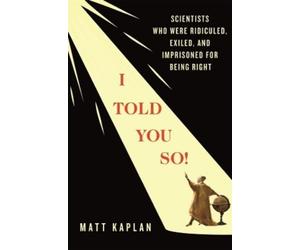 Matt Kaplan I Told You So (Copertina rigida)