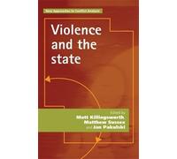 Matt Killingsworth Violence and the State (Copertina rigida)