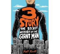 Matt Kindt 3 Story: The Secret History of the Giant Man (Tascabile)