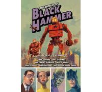 Matt Kindt Jeff Lemire Ray Fa The World of Black Hammer Omnibus Volu (Tascabile)