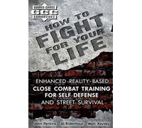 Matt Kovsky John Perkins Al Ridenhour How to Fight for Your Life (Tascabile)