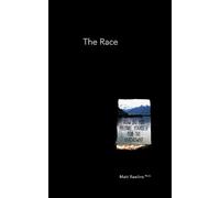 Matt L Rawlins The Race (Tascabile)