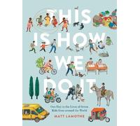 Matt Lamothe This Is How We Do It (Tascabile)