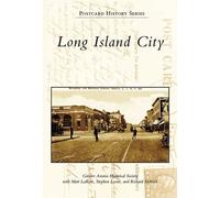 Matt Larose Stephen Leone richard Melnick Long Island City (Tascabile)
