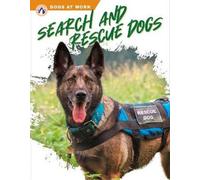 Matt Lilley Search and Rescue Dogs (Copertina rigida) Dogs at Work