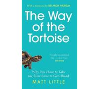 Matt Little The Way of the Tortoise (Copertina rigida)