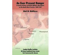 Matt M Matthews An Ever Present Danger (Tascabile)