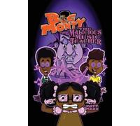 Matt Maxx Big Monty and the Malicious Music Teacher (Tascabile)