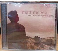 Matt Mcgee - Worship Through the Valley