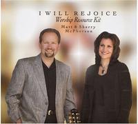 Matt McPherson, Sherry McPherson - I Will Rejoice Worship Resource Kit (US Import)