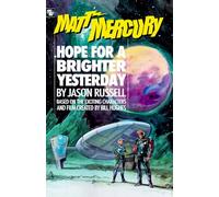 Matt Mercury: Hope For A Brighter Yesterday