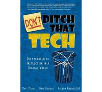 Matt Miller Angelia Ridgway Nate Ridgway Don't Ditch That Tech (Tascabile)