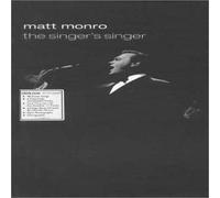 Matt Monro - The Singer's Singer