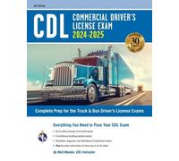 Matt Mosher CDL - Commercial Driver's License Exam, 2024-2025 (Tascabile)