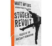 Matt Myers Student Revolt (Tascabile) Left Book Club