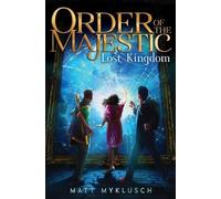 Matt Myklusch Lost Kingdom HBOOK NUOVO