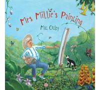 Matt Ottley Mrs Millie's Painting (Tascabile)